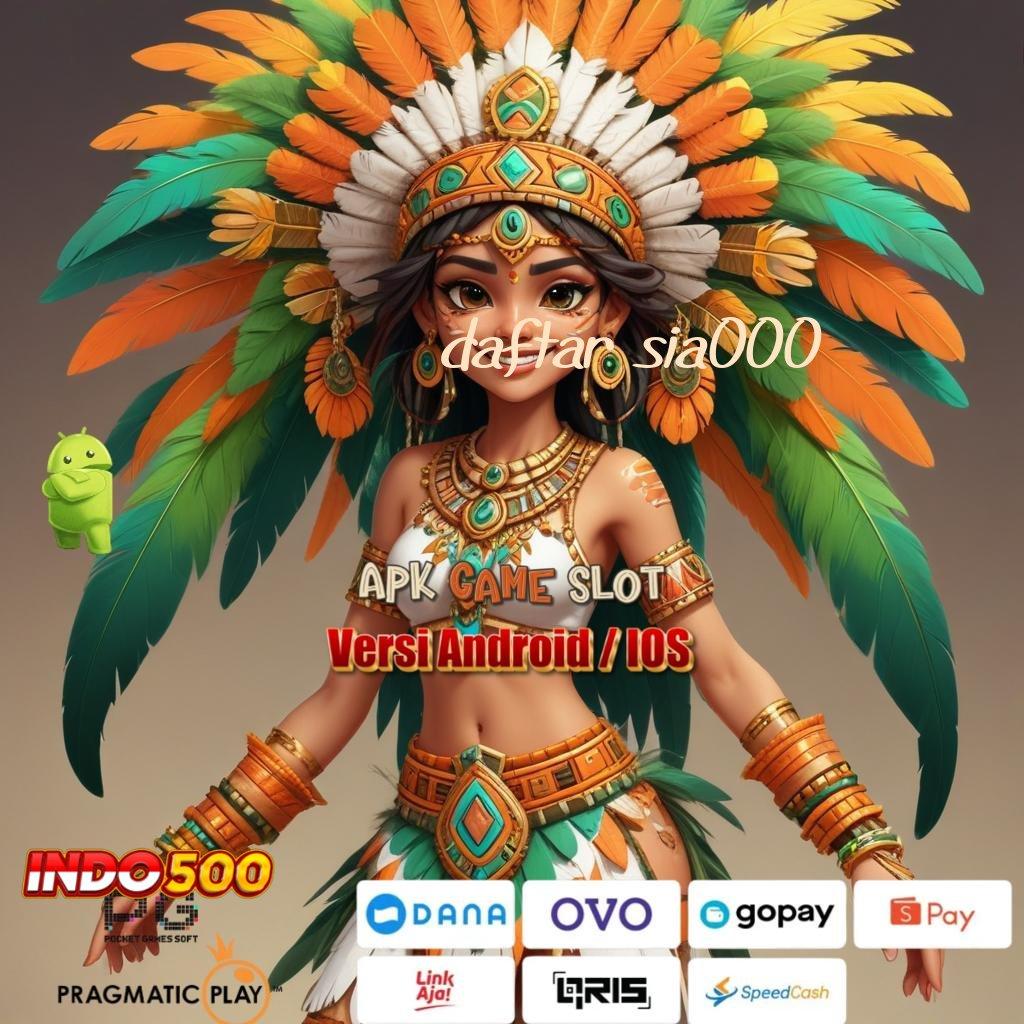 DAFTAR SIA000 ✨ Unduh Slot Terbaru Rasakan Keuntungan Besar