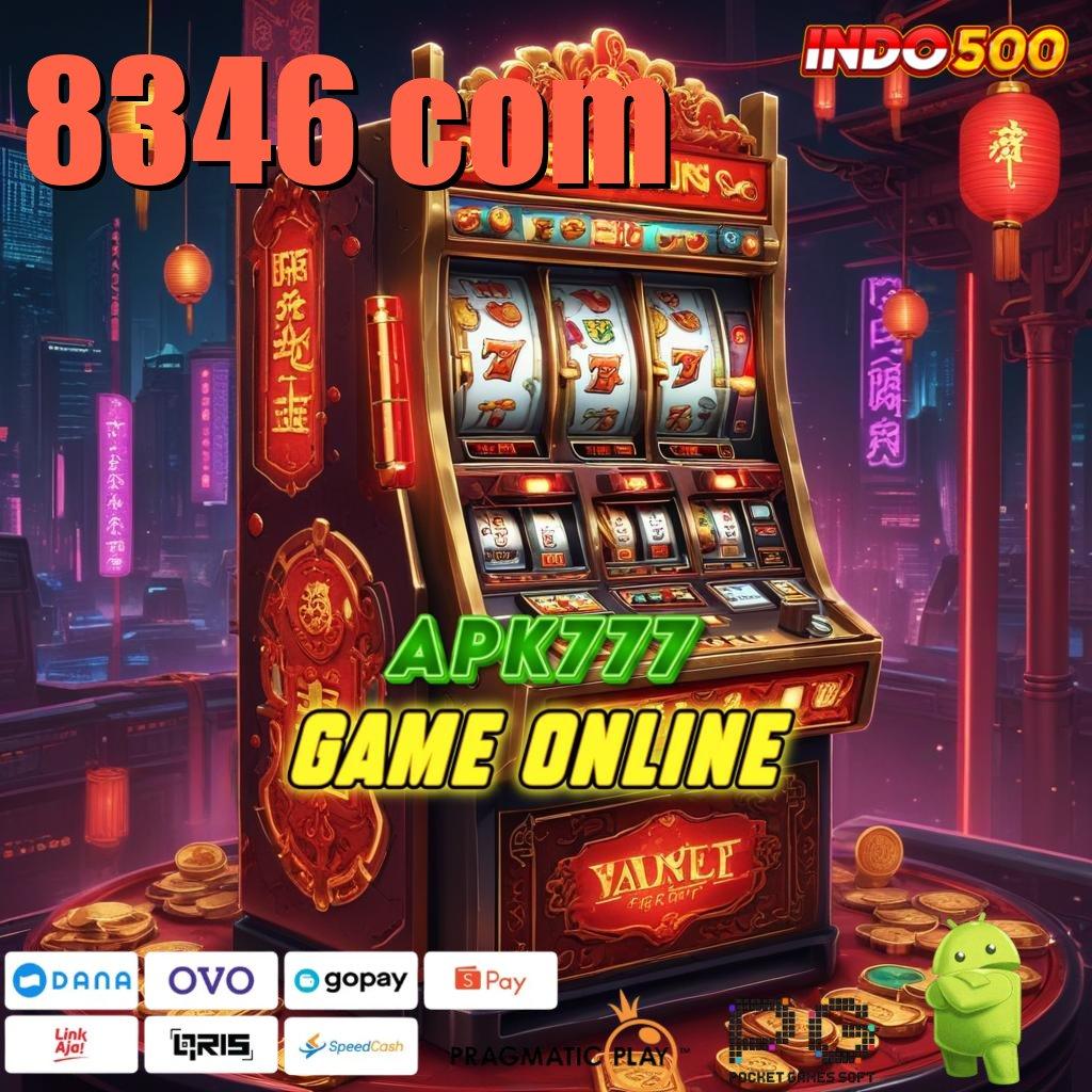 8346 COM Depo Ewallet 10rb Dapatkan Versi Terbaru Apk Slot Maxwin Android