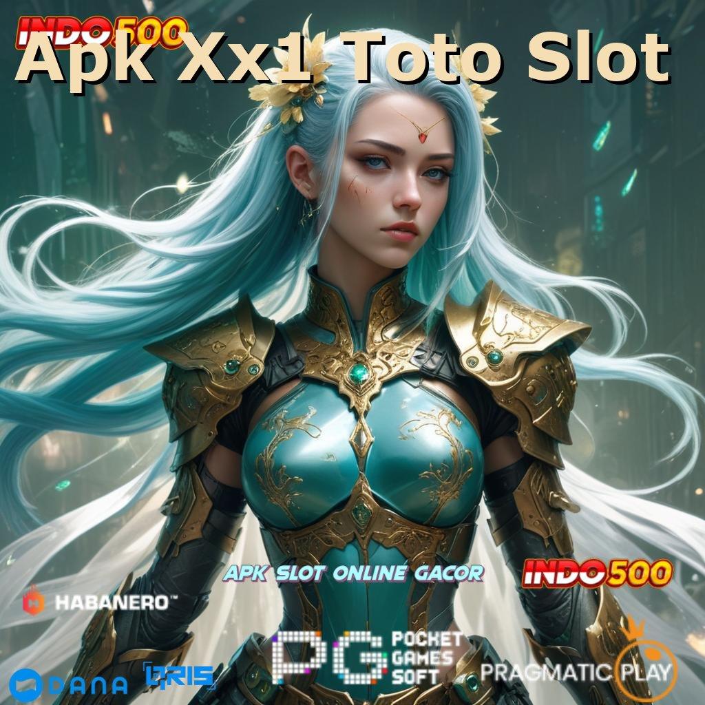 Apk Xx1 Toto Slot