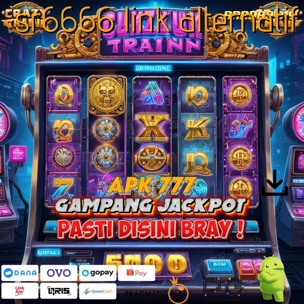 SR6666 LINK ALTERNATIF : Berwibawa Cuan Jackpot Tiada Lawan Hari Ini