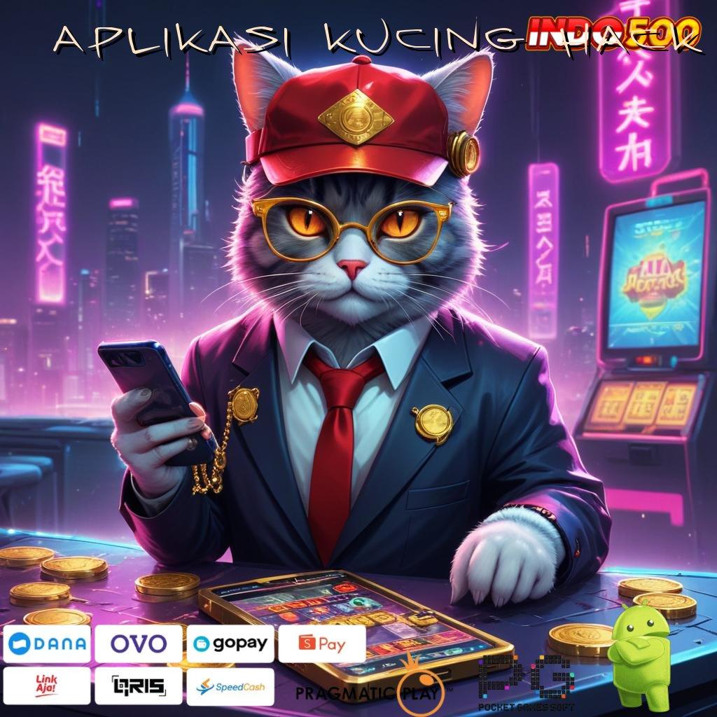 APLIKASI KUCING HACK akun cina pro pilihan tanpa rugi