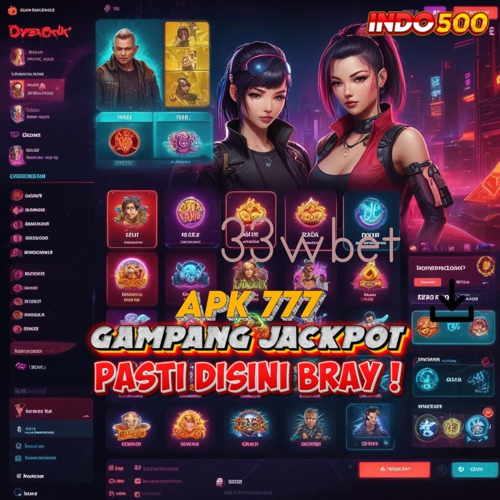 33WBET ✷ terdepan akun baru