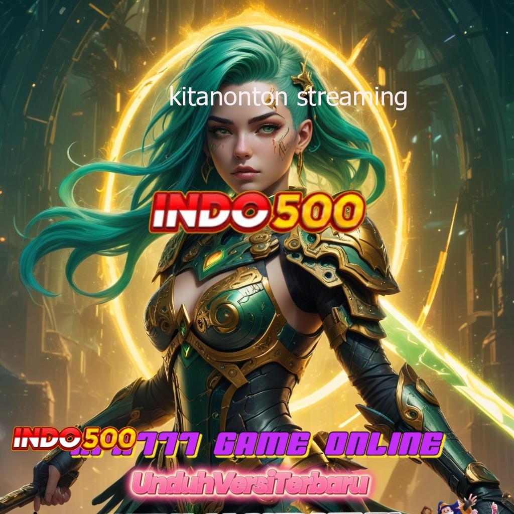 KITANONTON STREAMING 🔥 Dp 10 Ribu Jalan Pintas Ke Maxwin