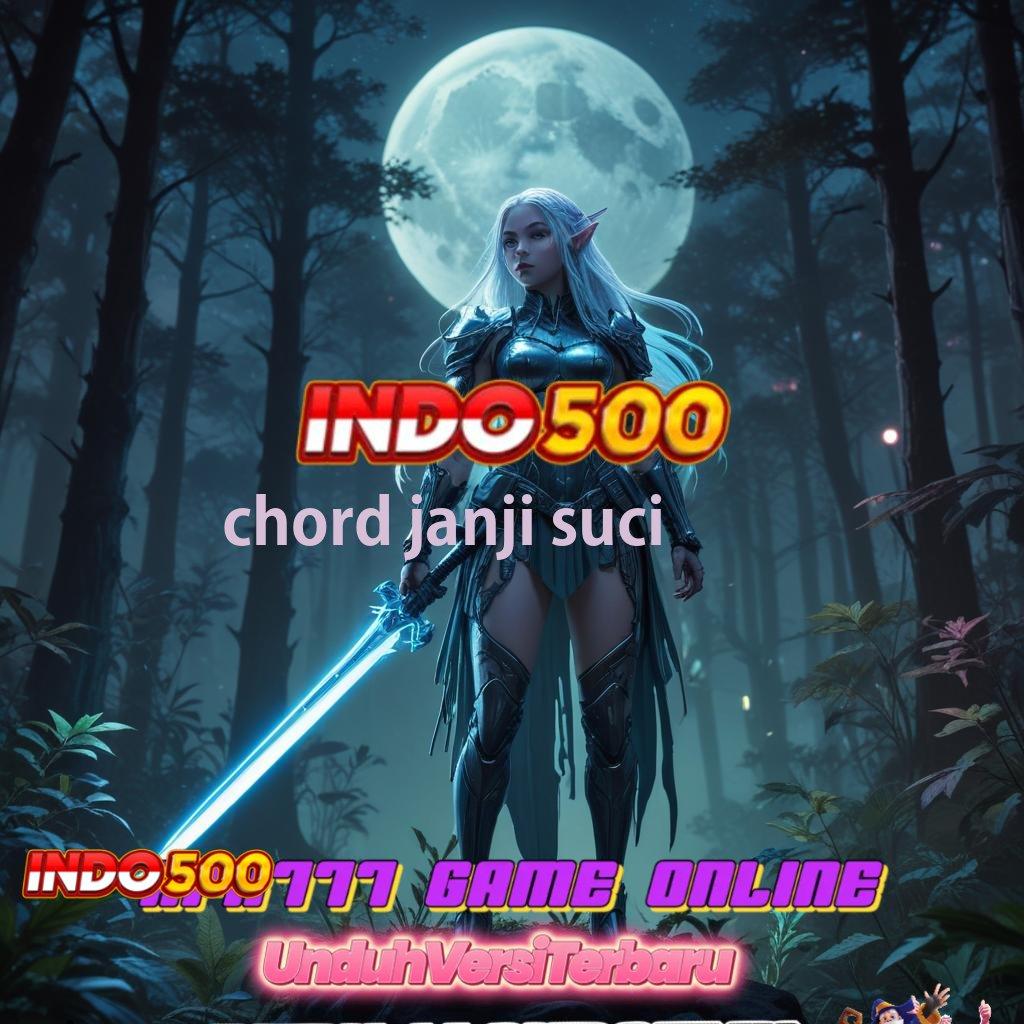 CHORD JANJI SUCI spin baru profit tanpa modal awal sama sekali