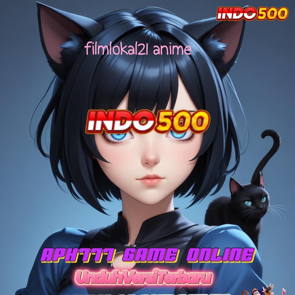 FILMLOKAL21 ANIME ✔ Rezeki Melimpah Setiap Hari Lewat Slot Bonus