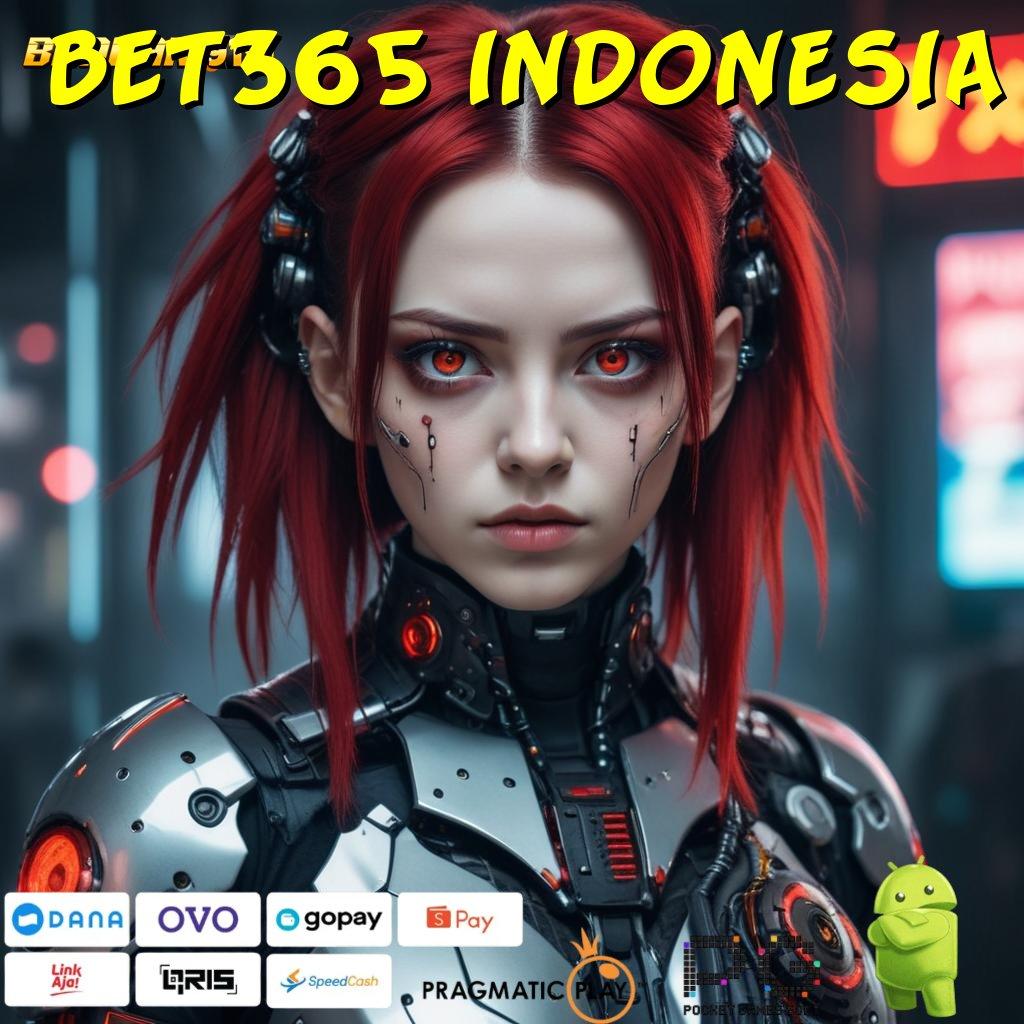 BET365 INDONESIA @ Deposit Dana 10 000 Sistem Yang Diperbaharui