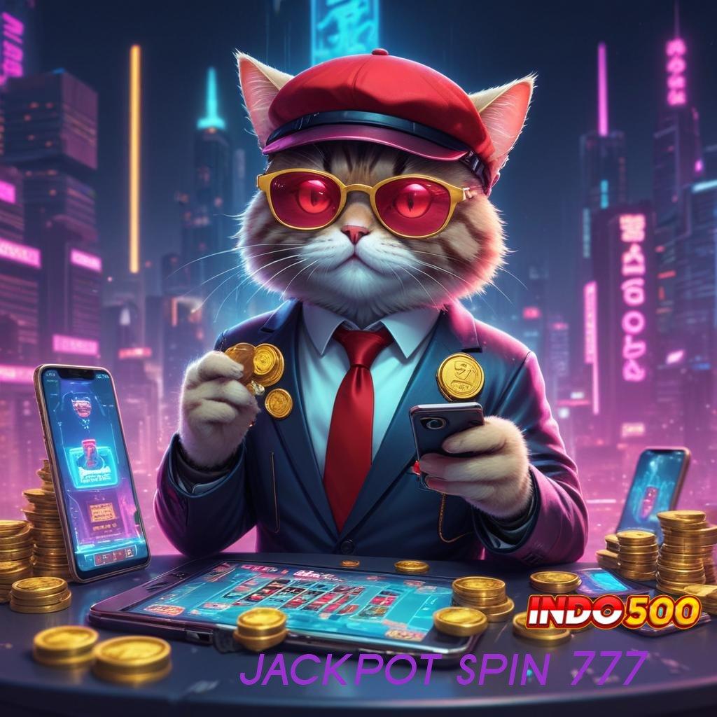 JACKPOT SPIN 777 Keunggulan Scatter Cuan Tanpa Hambatan