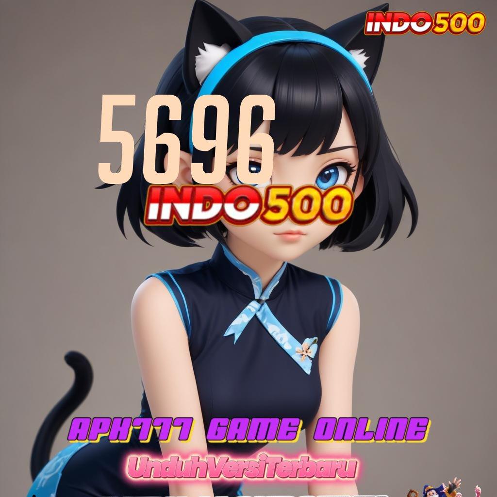 5696 🔥 Pola Kerja Jackpot Slot Auto Scatter Cepat