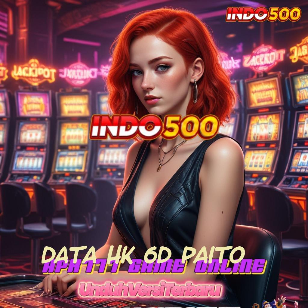 DATA HK 6D PAITO ➿ denah lanskap digital untuk pemain baru