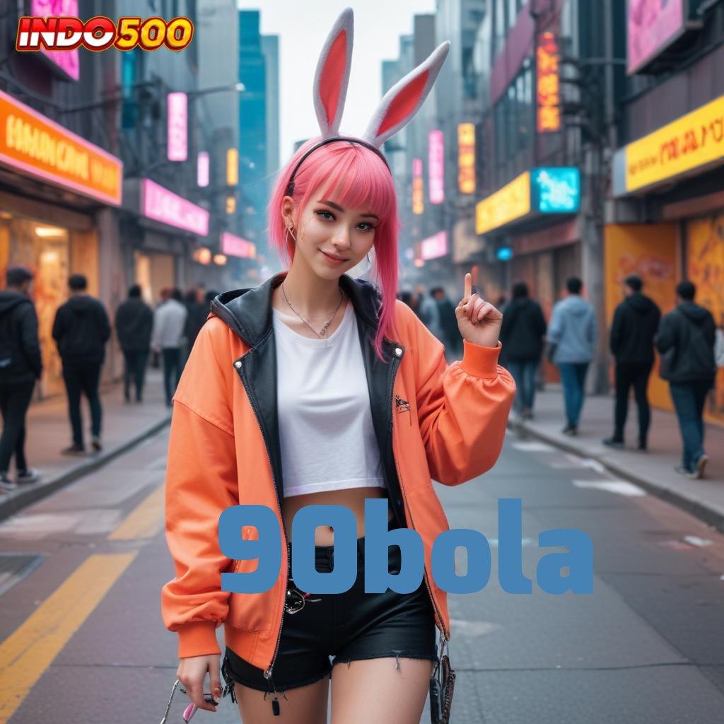 90BOLA ♒ RTP Tertinggi Android dan iOS Titik Awal