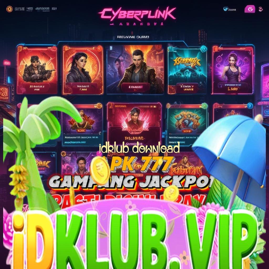 IDKLUB DOWNLOAD ➿ Langsung Bonus Spin Valid Android