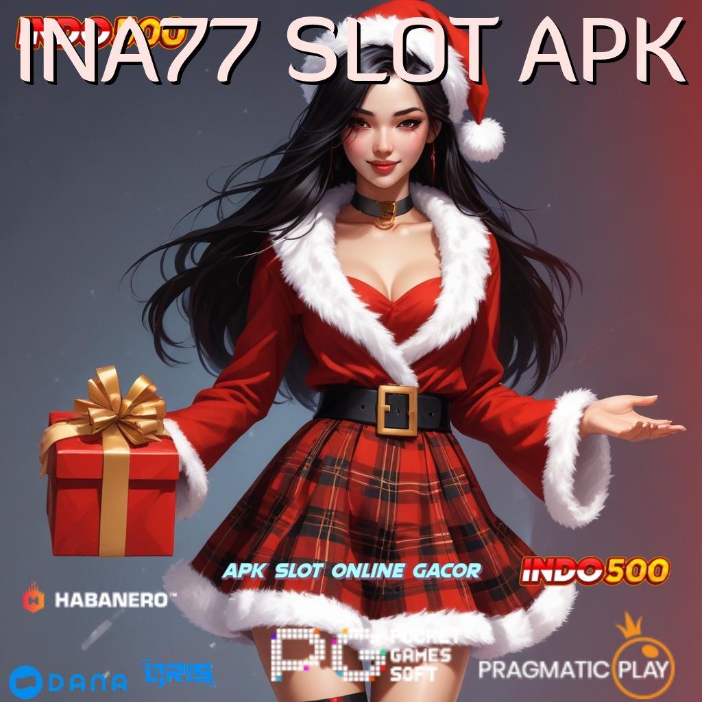 INA77 SLOT APK 🎮 double rtp server dengan akun baru langsung menang