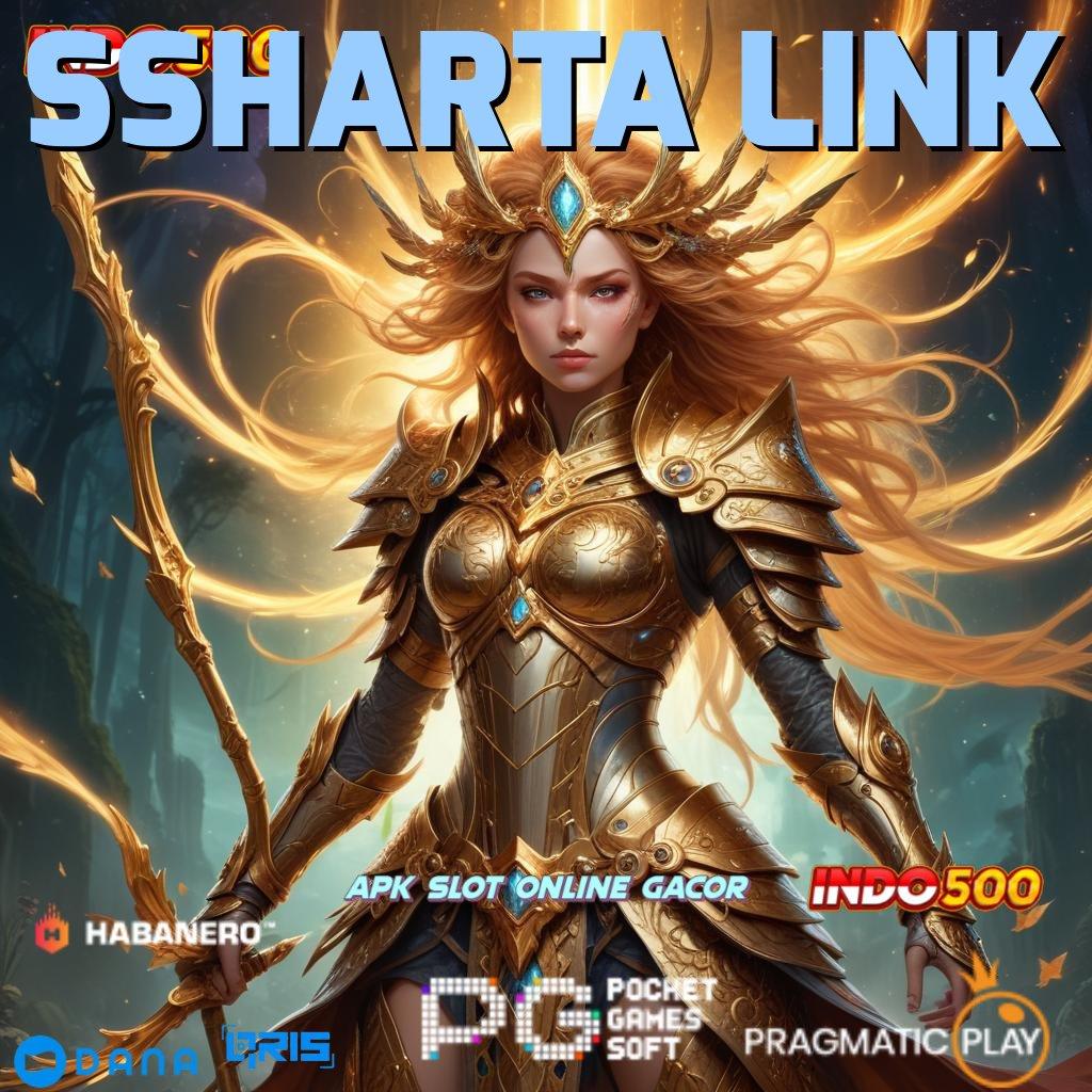 SSHARTA LINK 🥇 fleksibel jackpot dengan untung cepat