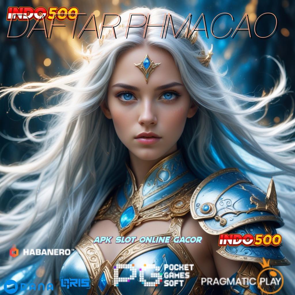 DAFTAR PHMACAO 🐉 Bonus APK Pembaruan 128