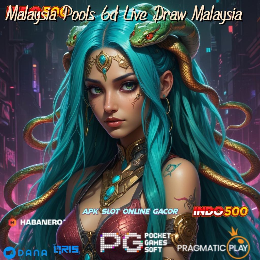 Malaysia Pools 6d Live Draw Malaysia