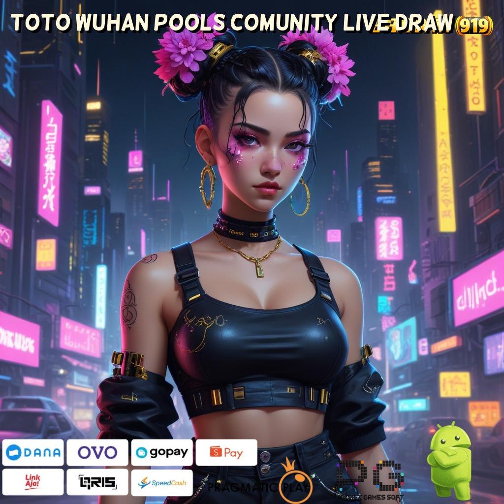 TOTO WUHAN POOLS COMUNITY LIVE DRAW | Dan Depo Semungil Sepanjang Menang Menang