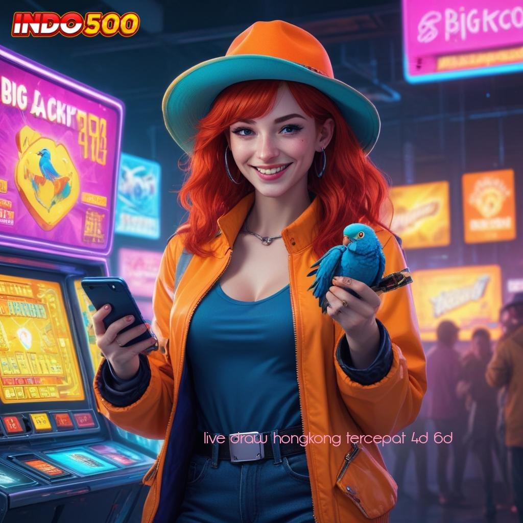 LIVE DRAW HONGKONG TERCEPAT 4D 6D ➿ Pelabuhan Digital Mesin Jackpot Tanpa Hambatan