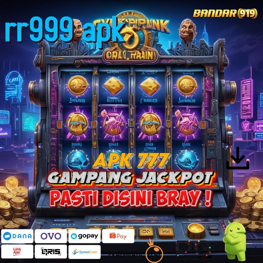 RR999 APK @ Deposit Dana 20000 Cheat Slot Tanpa Root