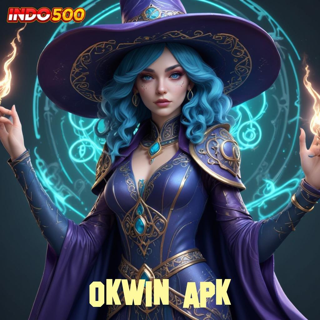 OKWIN APK ➿ Bonus APK Pembaruan 121