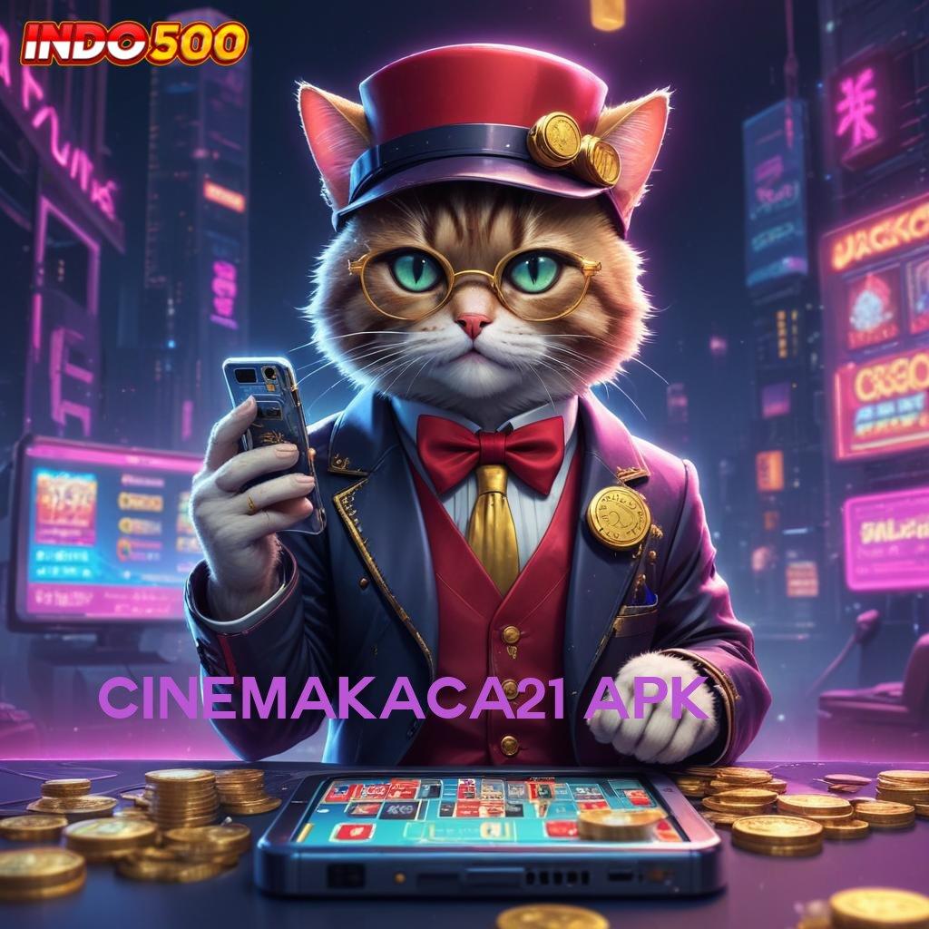 CINEMAKACA21 APK ➜ Paket Keberuntungan Unduh Aplikasi Uang Tunai untuk Android