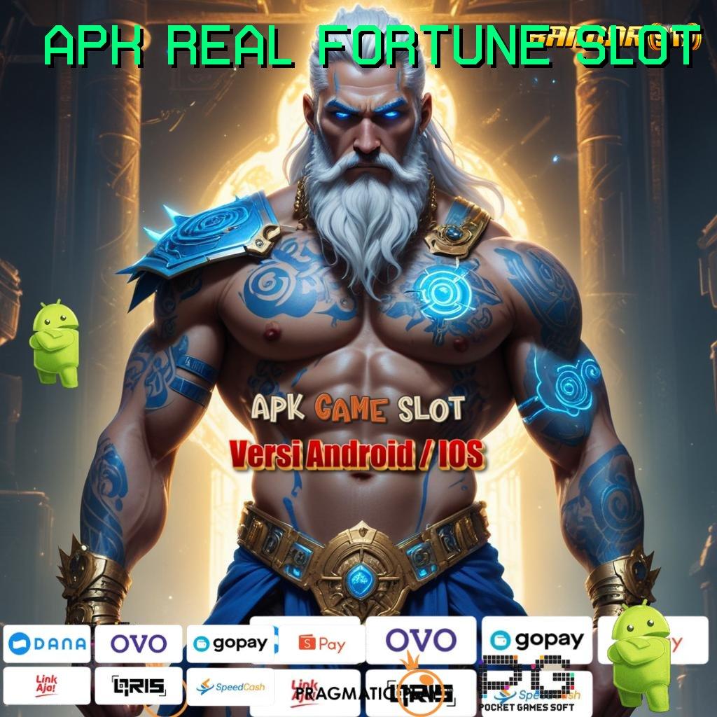 APK REAL FORTUNE SLOT @ mesin arena zona penopang sistem kerja