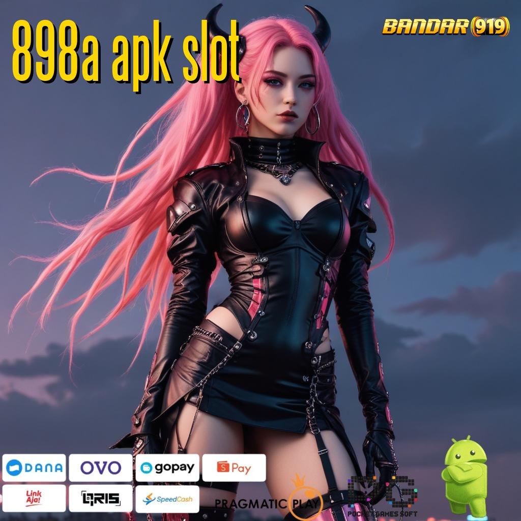 898A APK SLOT # Scatter Thailand Receh Mega Bonus