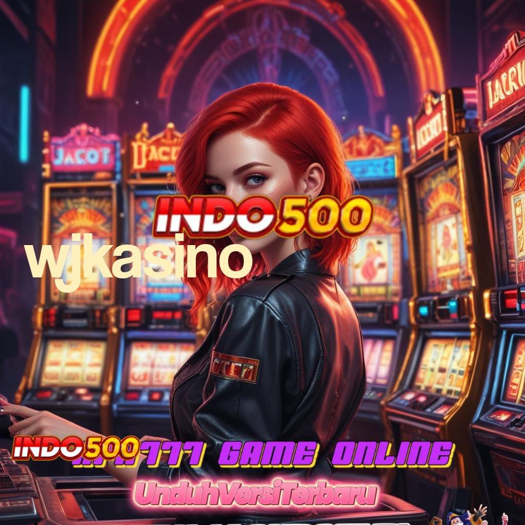 WJKASINO 🔥 Spin Seru Dengan Event Baru Hari Ini