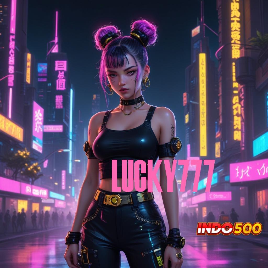 LUCKY777 # Gunakan Platform Teknologi Untuk Spin Efisien