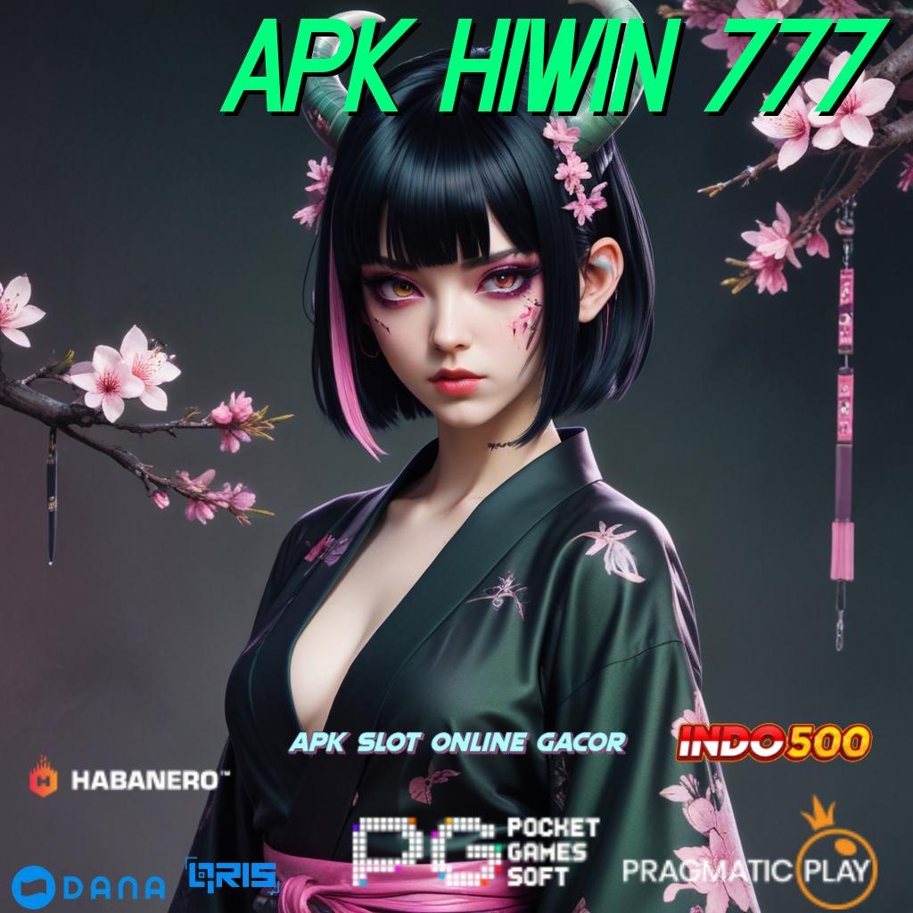 Apk Hiwin 777