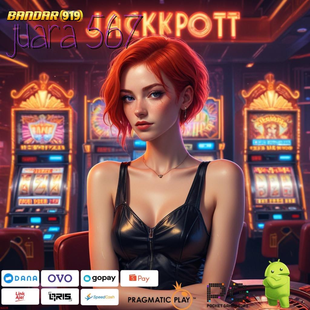 JUARA 567 @ Kode Jackpot Putar Keberuntungan