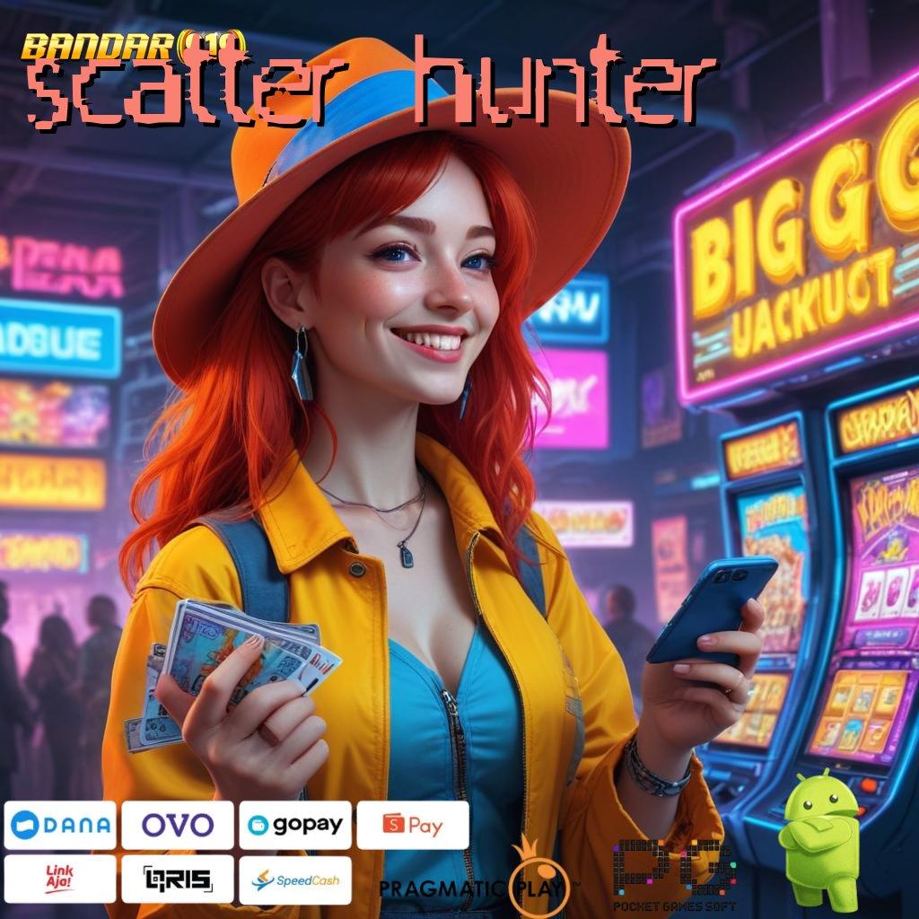 SCATTER HUNTER | Balance Keuangan Tetap Permainan Yang Seimbang