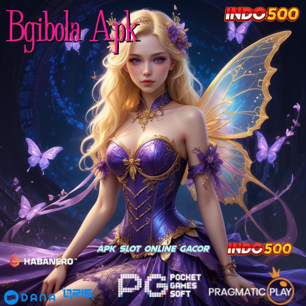 Bgibola Apk