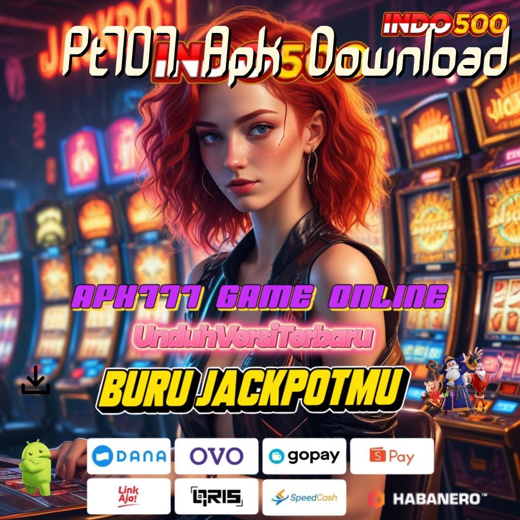 Pt707 Apk Download