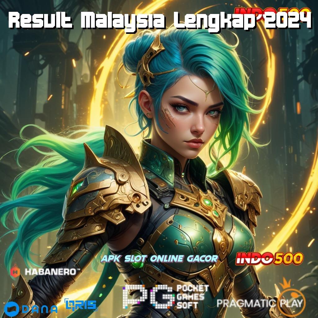 Result Malaysia Lengkap 2024