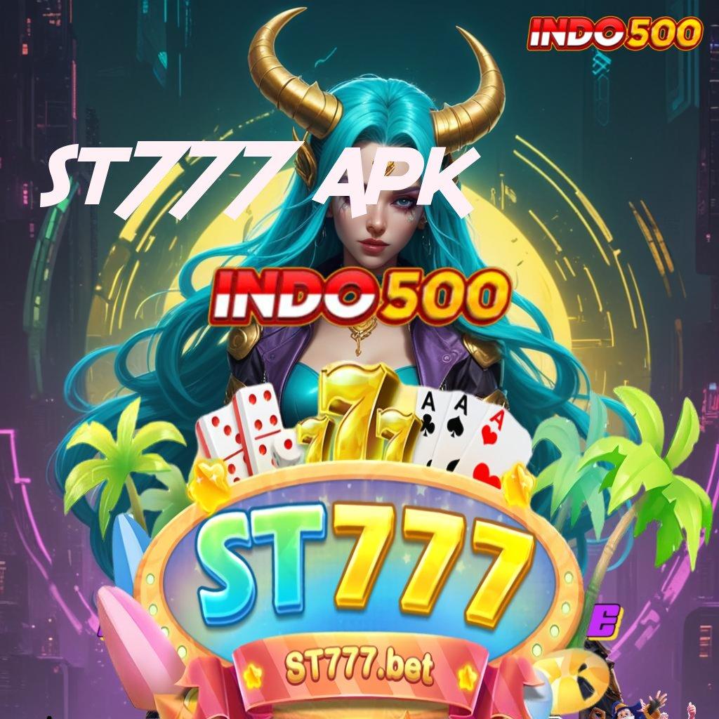 ST777 APK ♍ roda emas paling dicari sumber valid