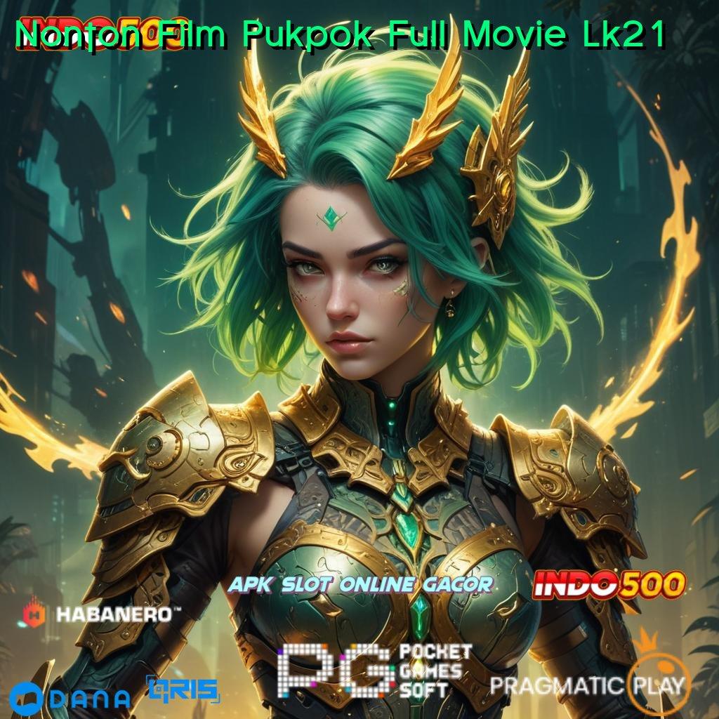 Nonton Film Pukpok Full Movie Lk21