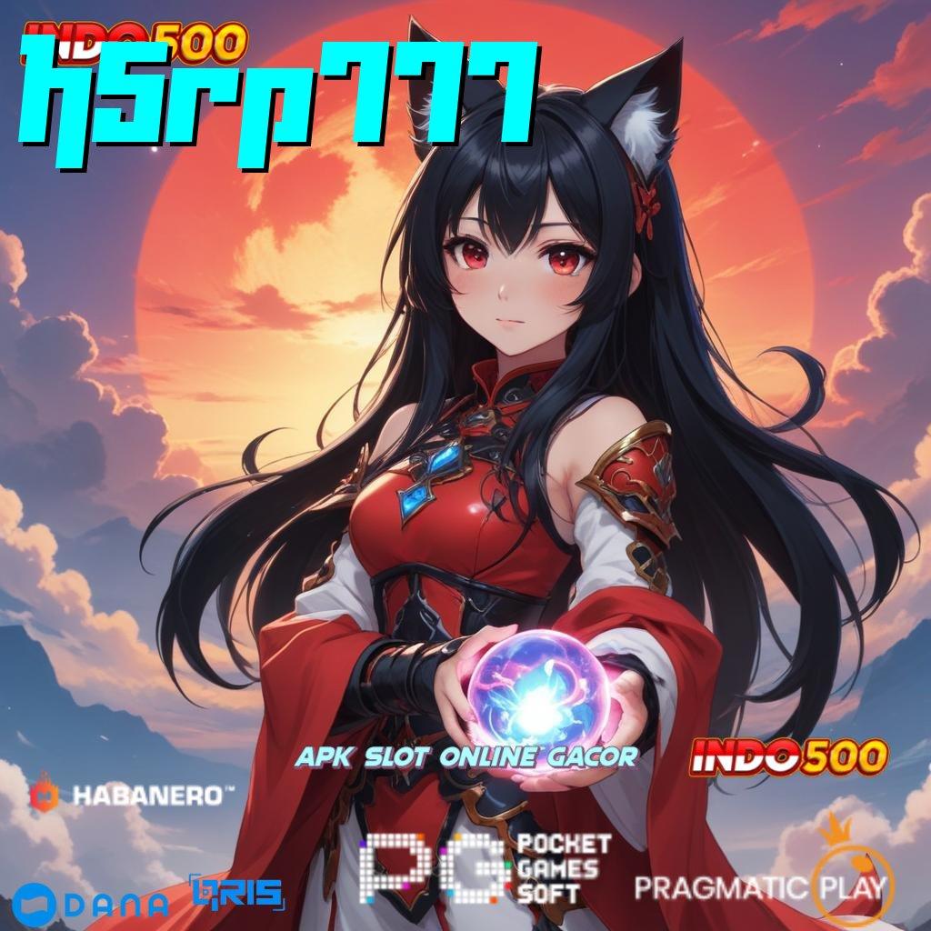 H5RP777 🐉 kuat dalam jackpot mesin tanpa hambatan