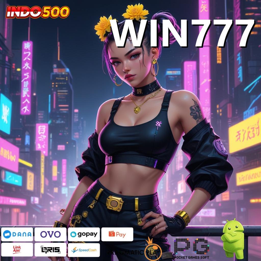 WIN777 ↦ Bonus Penopang Arena Game Nonstop