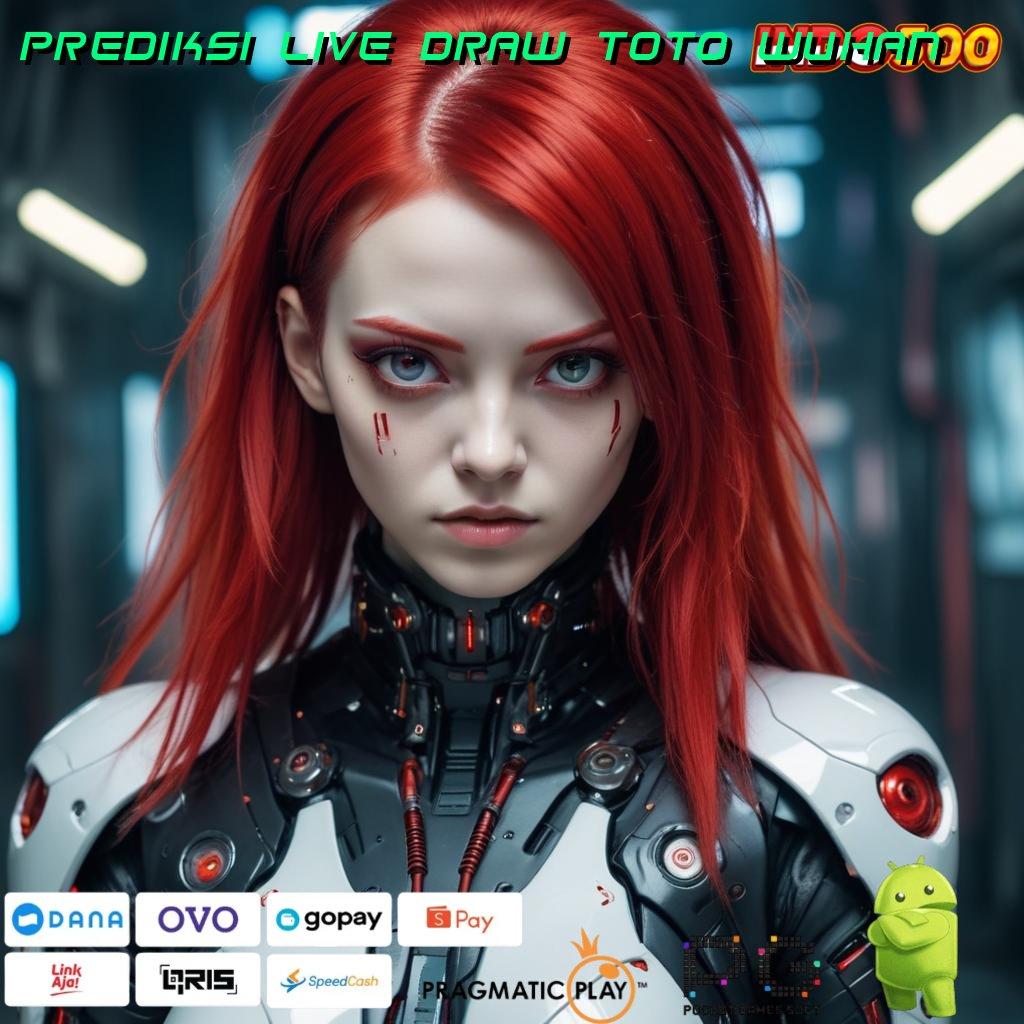 PREDIKSI LIVE DRAW TOTO WUHAN Lorong Rezeki Melimpah Tanpa Kendala Langsung WD