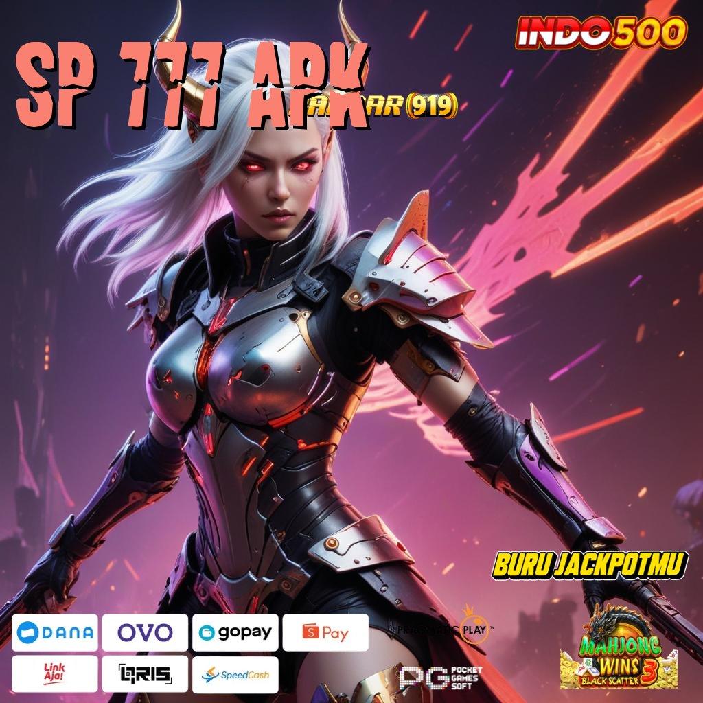 SP 777 APK ➤ Depo Langsung Wd 15000 APK Slot Idr 777 Terbaru dan Menarik 2025