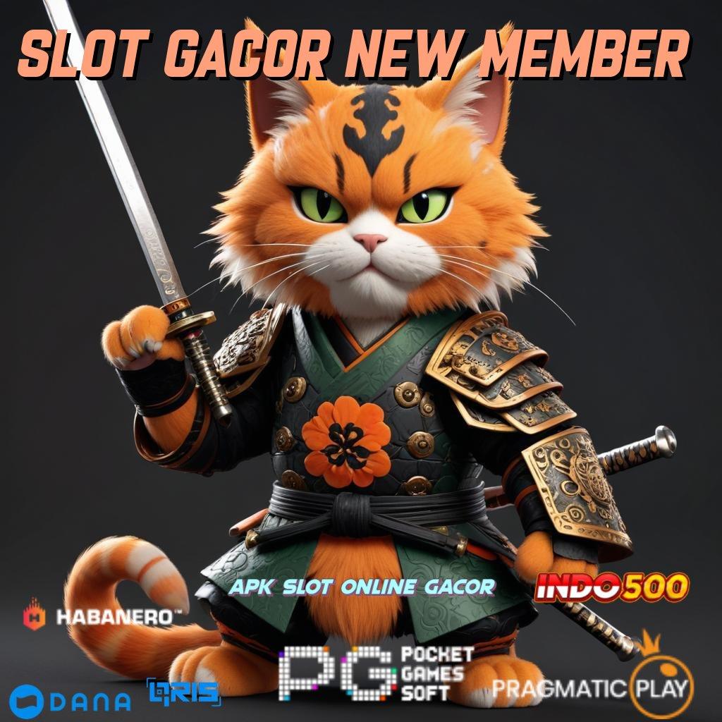 Slot Gacor New Member