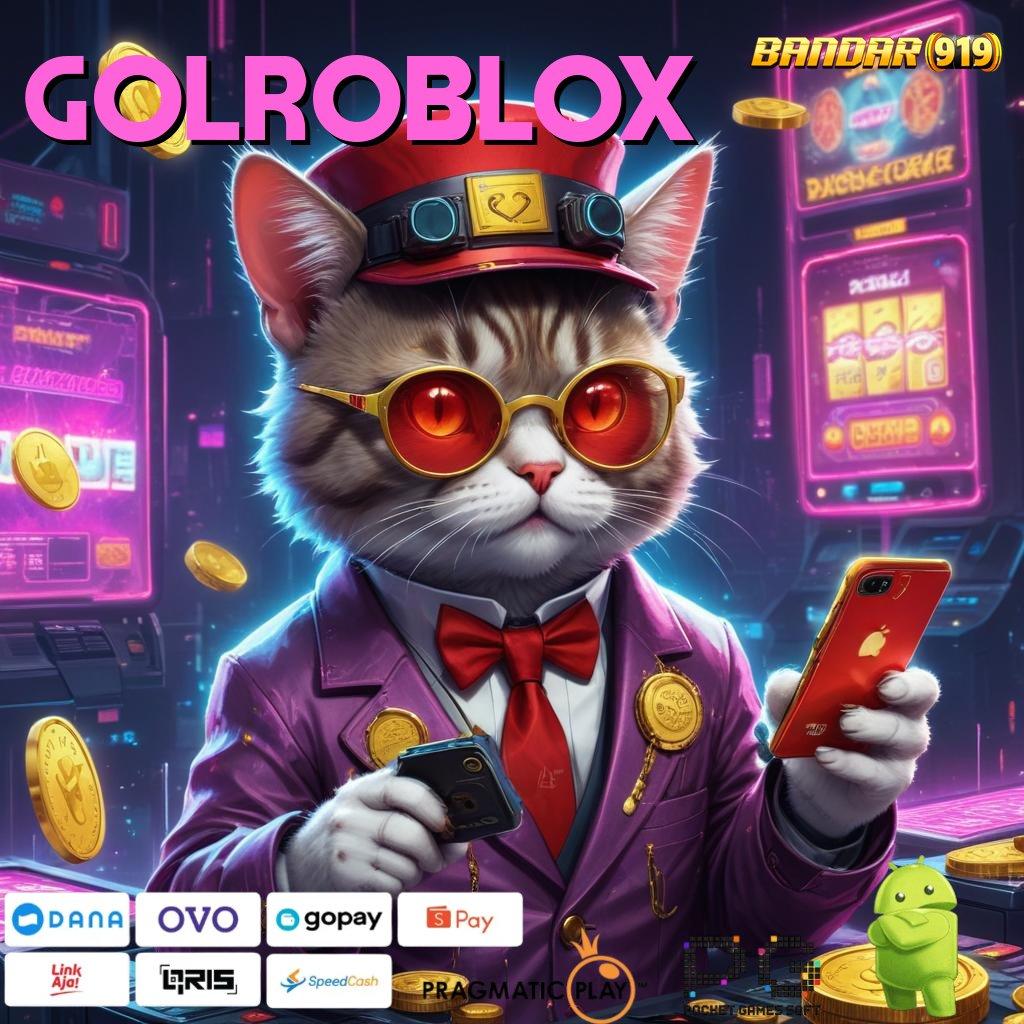 GOLROBLOX @ Reward Spektakuler Bonus Instan Terbaik