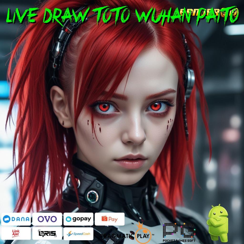 LIVE DRAW TOTO WUHAN PAITO @ modal ringan hasil beruntun