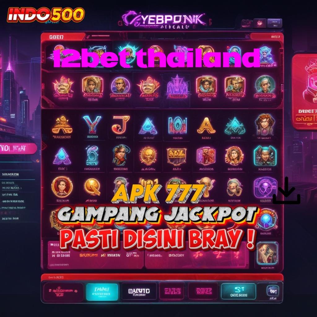 12BET THAILAND blok bangunan arena bidang infrastruktur kerja layanan