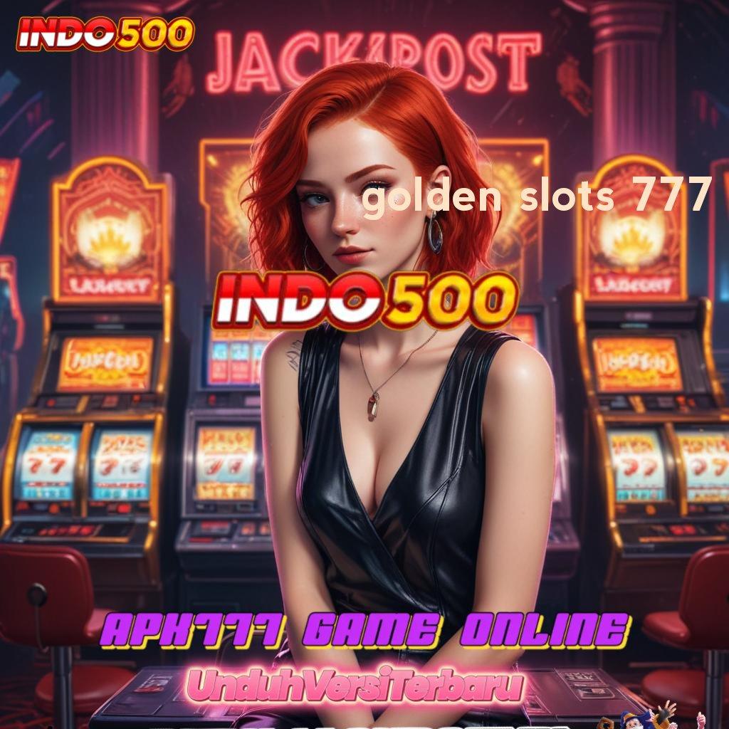 GOLDEN SLOTS 777 🚀 Awali Spin Slot Penghasil Uang Di Apk