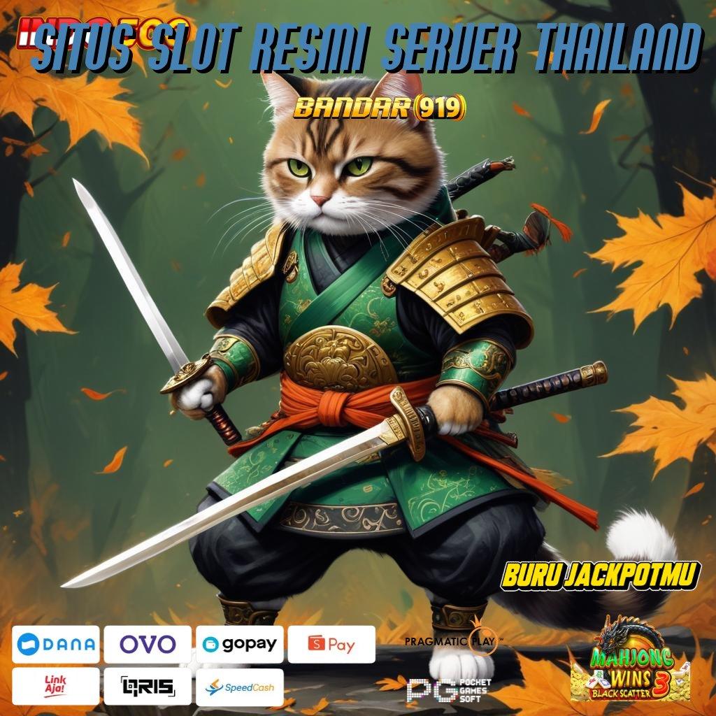 SITUS SLOT RESMI SERVER THAILAND 🥇 gacor nomor satu banget