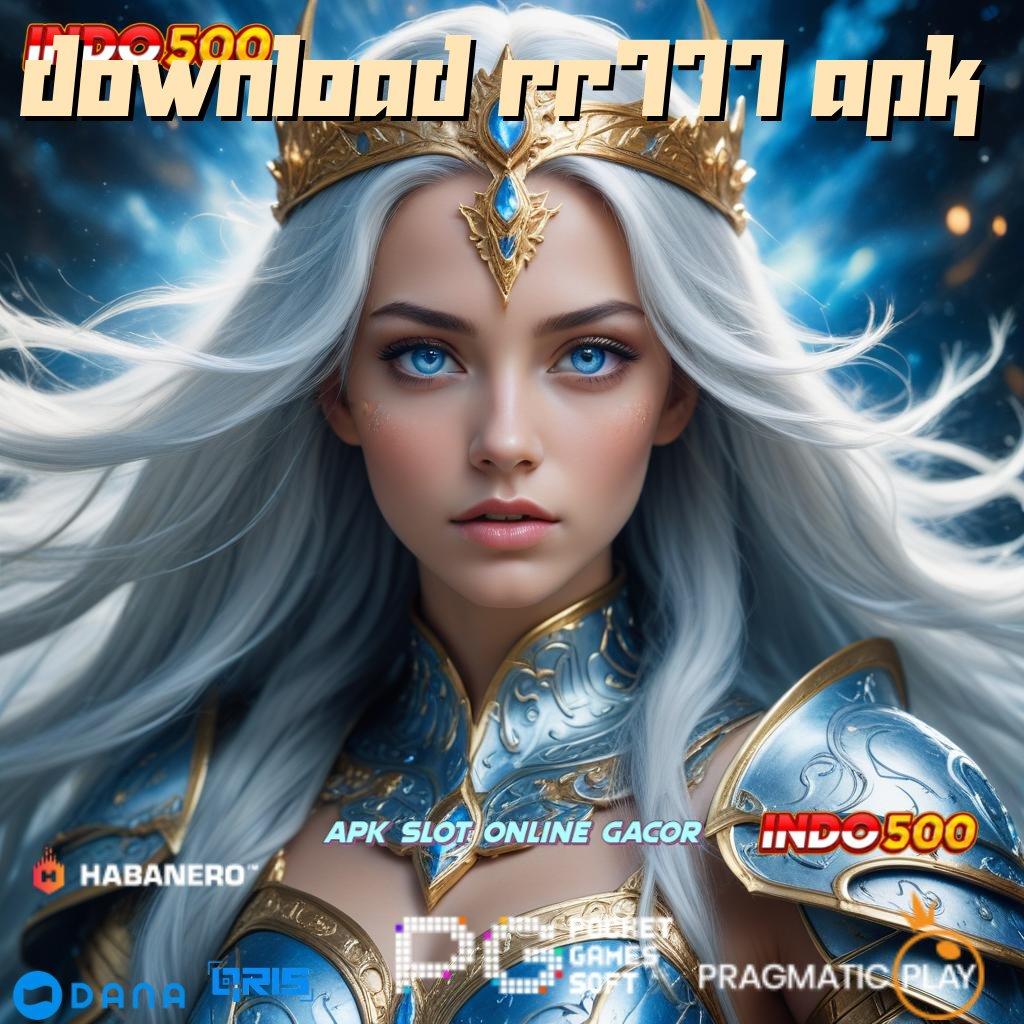 Download Rr777 Apk