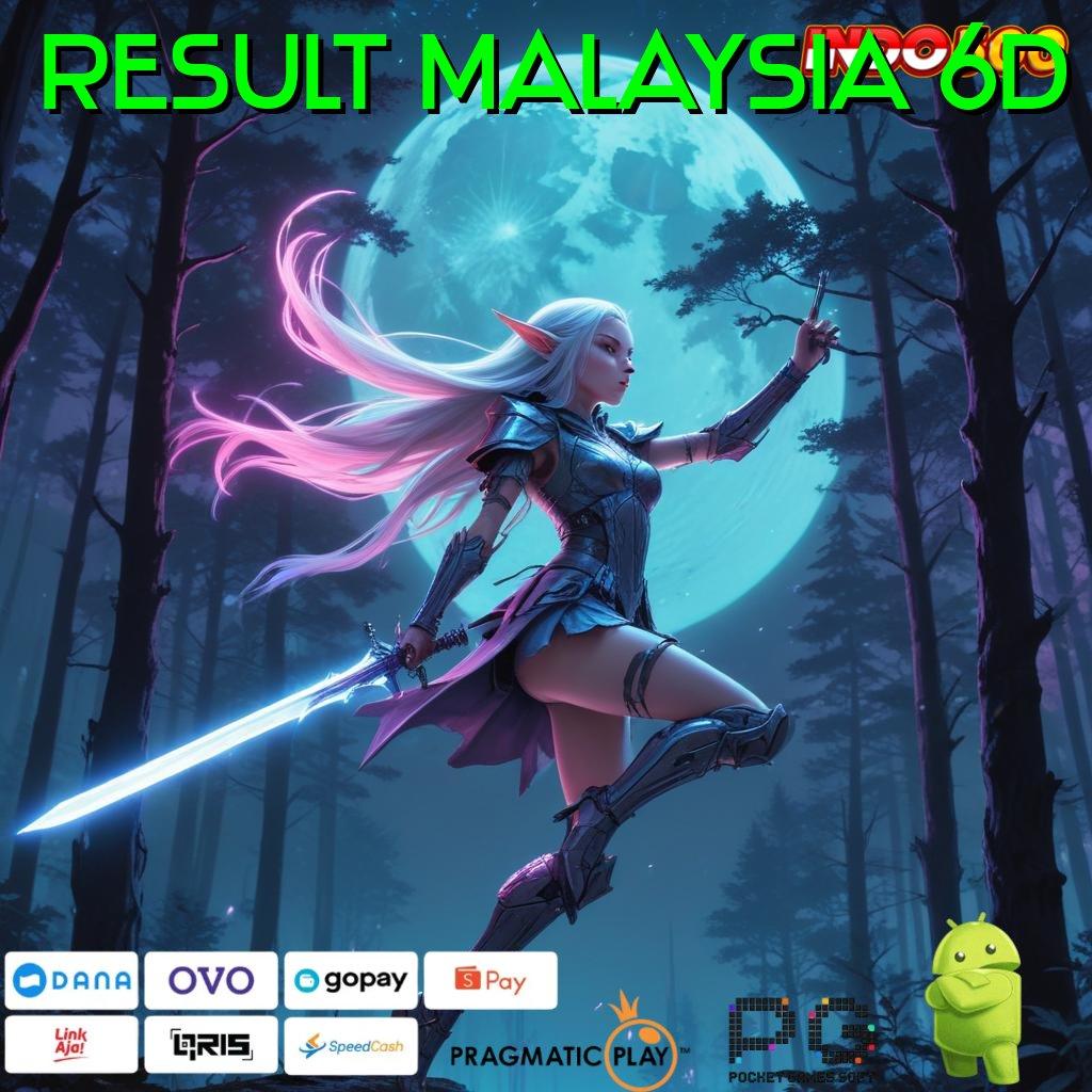 RESULT MALAYSIA 6D Pasti Cuan Gak Susah! Slot Online APK Dengan Transaksi Uang Asli