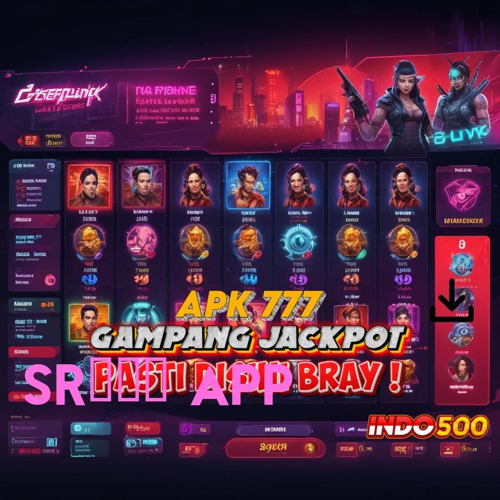 SR996 APP → strategi terbaik game bonus instan anti rugi