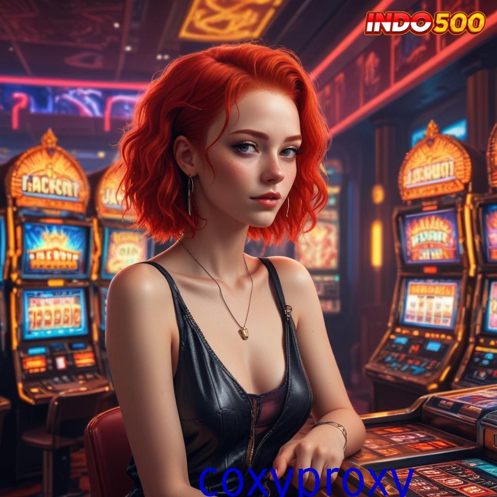 COXYPROXY ⇏ Dp Bni 15 000 Aplikasi Slot Uang Asli untuk Pendapatan